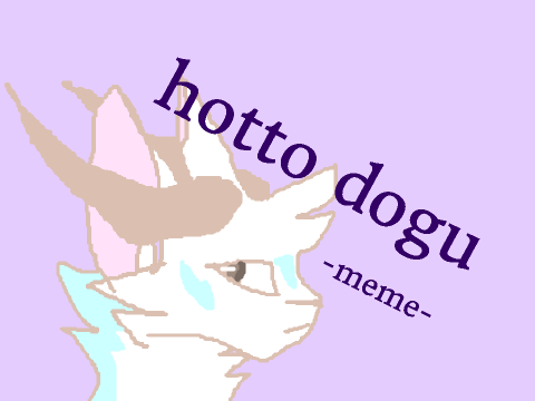 hotto dogu |meme|