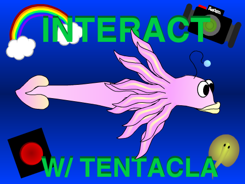 Interact with Tentacla || DDP2