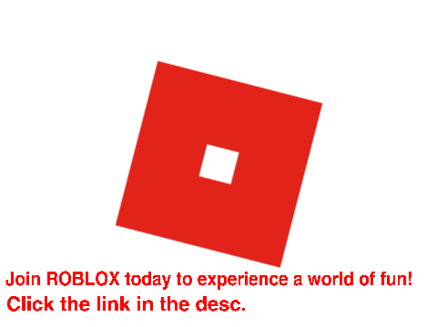 JOIN ROBLOX TODAY!