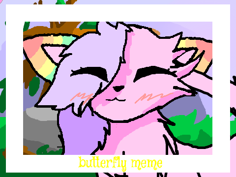 butterfly [ORIGINAL MEME] remix