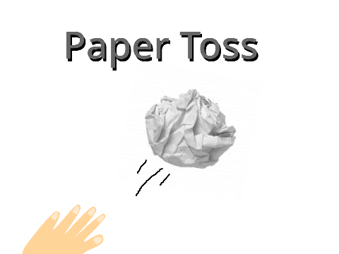 Paper Toss