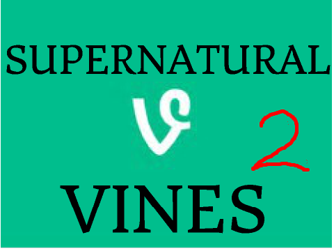 supernatural vines 2