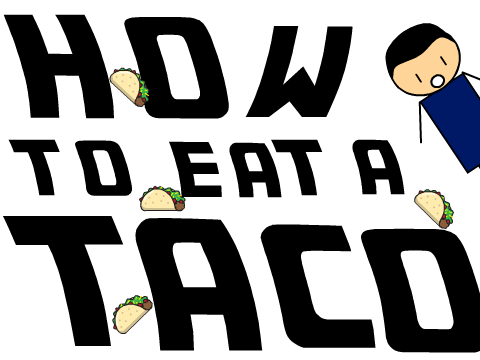 How to eat a taco