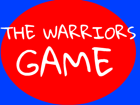 The Warriors Game