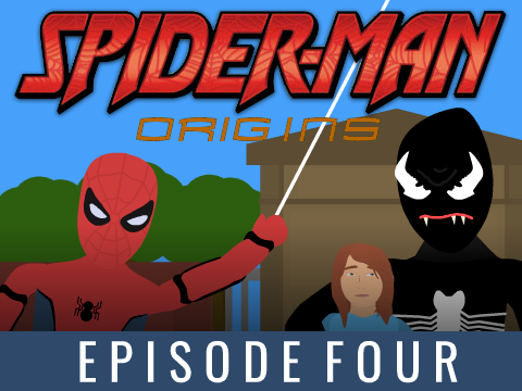 Spider-Man: Origins | Episode 4