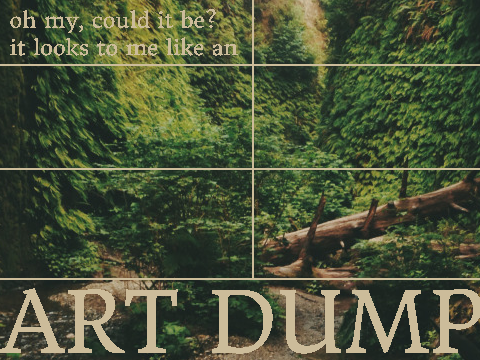 Art Dump # beauty feat. Good Art?!?!