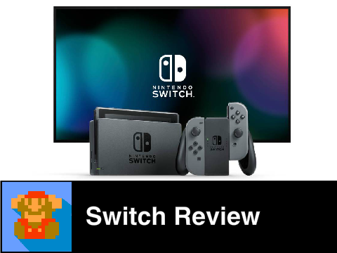 Nintendo Switch Review