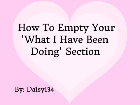 How To Have Blank 'What I Have Been Doing'