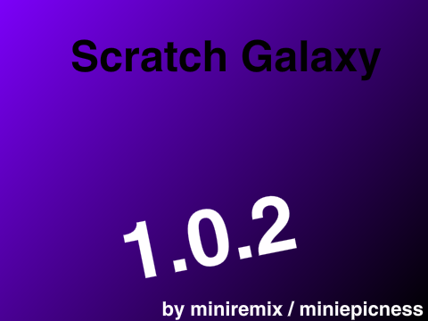 Scratch Galaxy 1.0.2