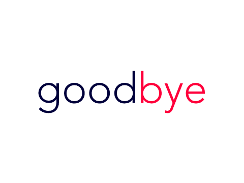 Goodbye