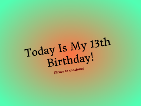 My Birthday!