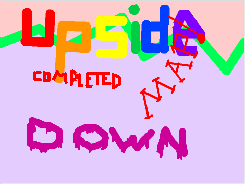 Upside Down ~Completed MAP~