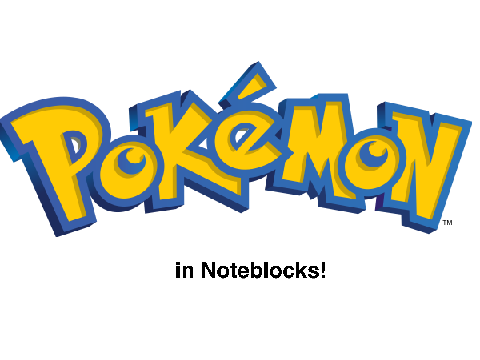 POKEMON in Noteblocks!