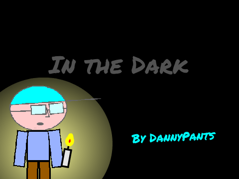 In the Dark