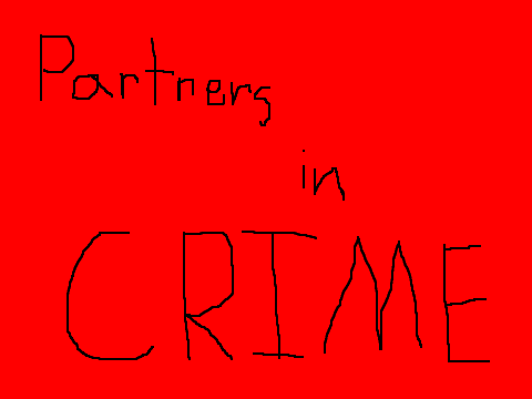 Partners in Crime AMV