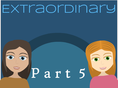 ♡ Extraordinary MAP ~ Part 5 ♡