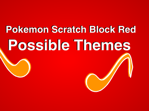 Pokemon Scratch Block Red Themes