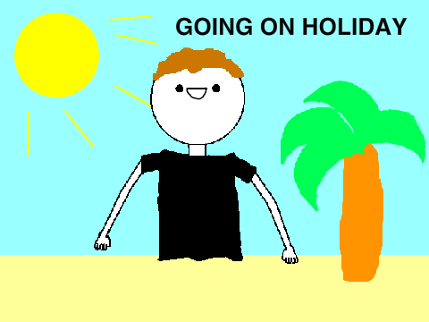 I'm Going On Holiday