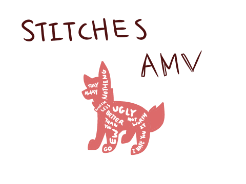 Stitches AMV