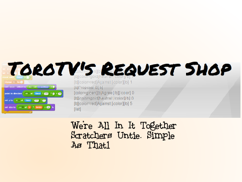 Torotv's Request Shop