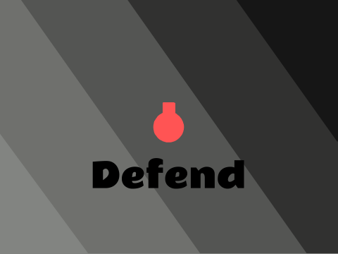 Defend