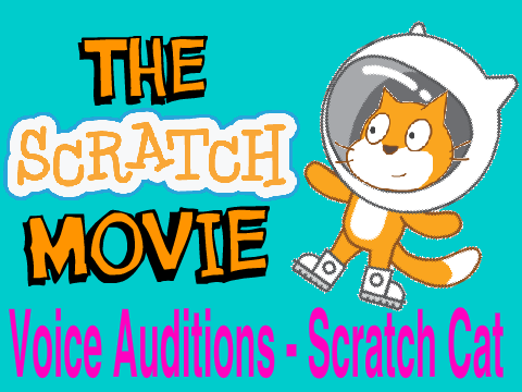 ❖ Voice Auditions For Scratch Cat ❖
