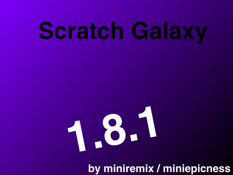Scratch Galaxy 1.8.1