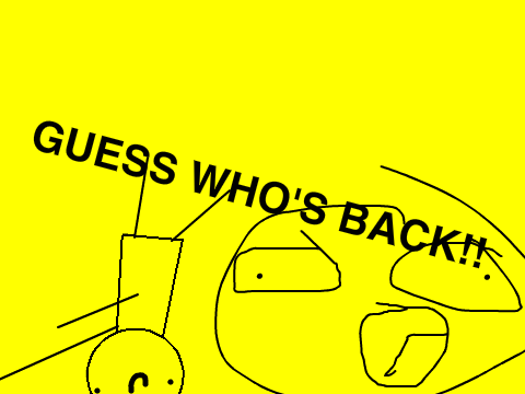 GUESS WHOOOOOO