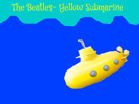 The Beatles- Yellow Submarine
