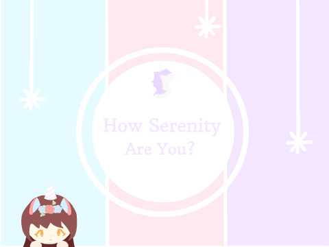 How Serenity Are You? (remix by tebink)