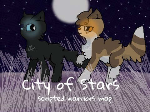 City Of Stars|Scripted Warriors MAP