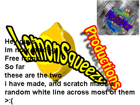 FREE ICONS (ugh but scratch messed up the lemon squeezy one.)