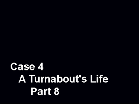 Monster Attorney - Case 4 - A Turnabout's Life (pt. 8)