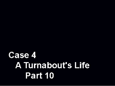 Monster Attorney - Case 4 - A Turnabout's Life (pt. 10)