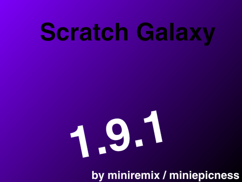 Scratch Galaxy 1.9.1