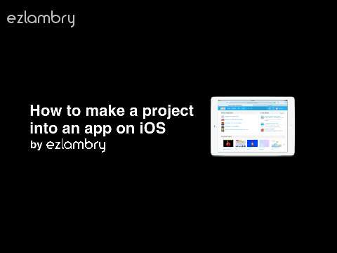 How to make a project into an app on iOS