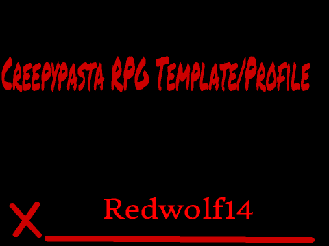 Creepypasta RPG Template/Profile **Ryo** (Ryoshi)