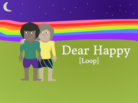 Dear Happy [Loop]
