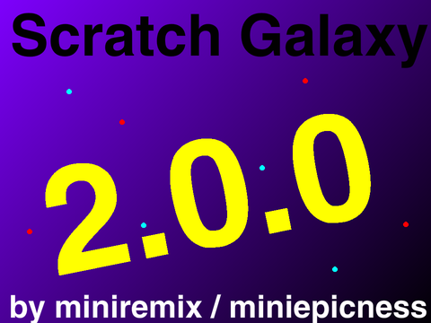 Scratch Galaxy 2.0.0