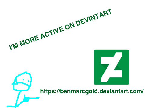 I'M MORE ACTIVE ON DEVINTART!!1!