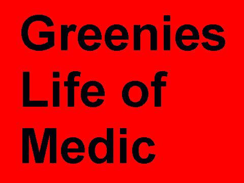 My Reaction to Greenies Life of Medic