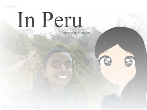 ★In Peru- Blockshade//Realism★