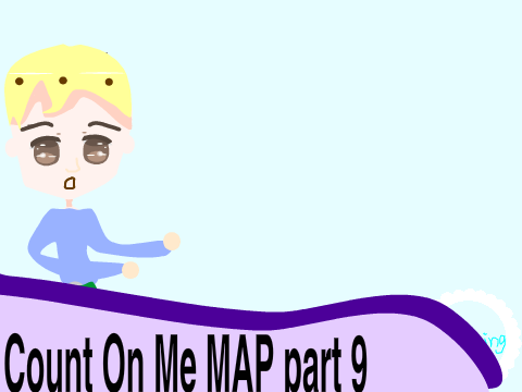 Count on Me MAP Part 9