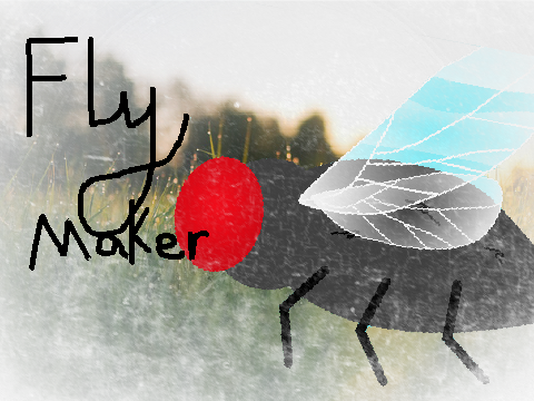 Fly Maker (WIP) » Game