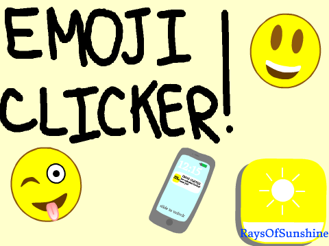 Emoji Clicker!
