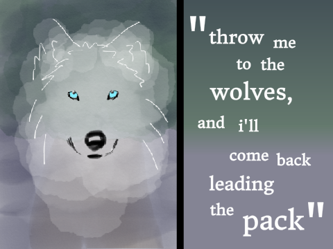 Throw me to the Wolves