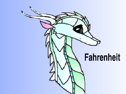 Fahrenheit:Thanks to Kikikittykatkit 
