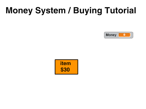 Money System / Buying Tutorial