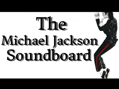 The Michael Jackson Soundboard