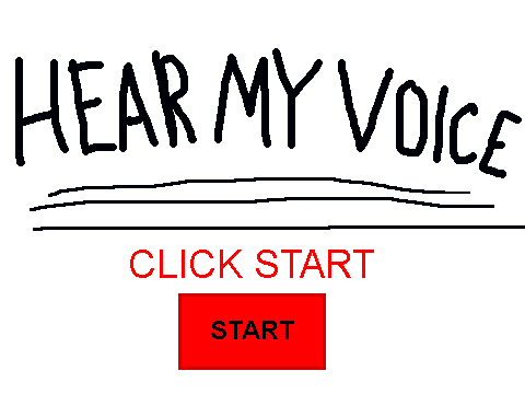 HEAR MY VOICE: MAKE ME ROAR, MEOW!